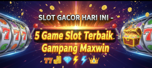 Banner promosi slot gacor hari ini dengan gambar mesin slot beruntun 777, koin emas, dan peti harta karun jackpot besar